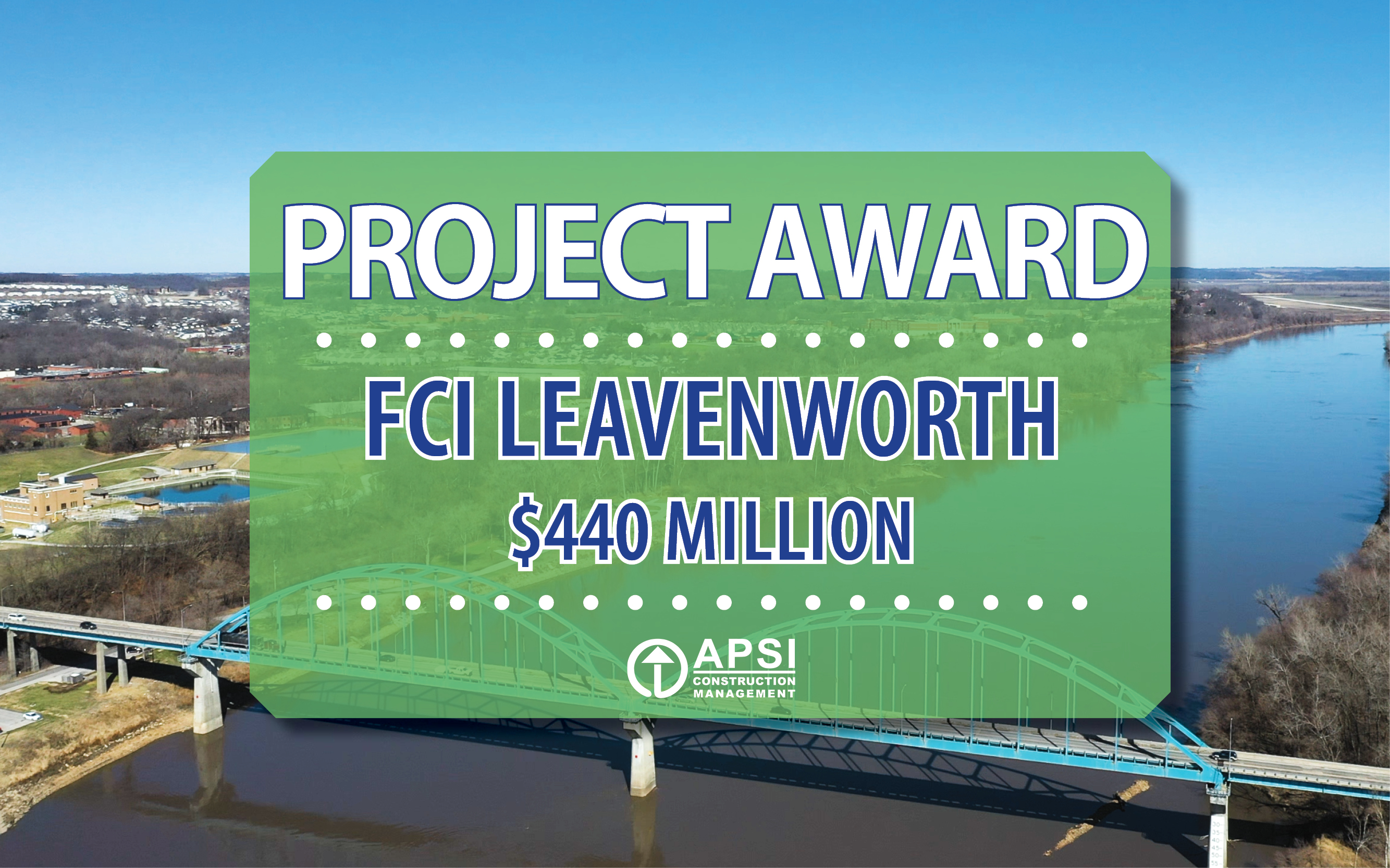 FCI Leavenworth Project Award